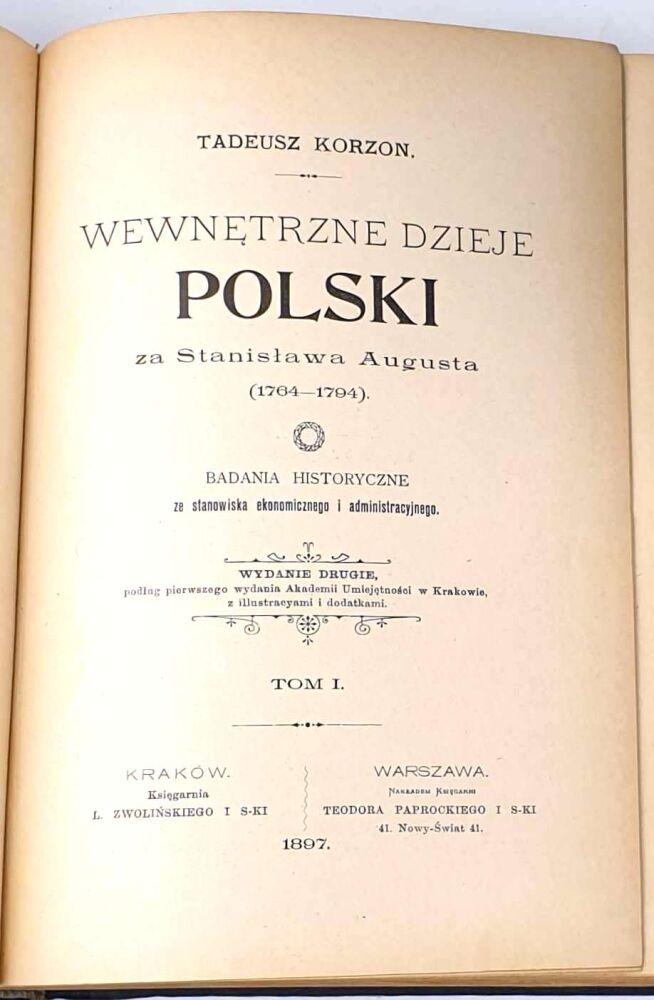 Korzon - Wewnętrzne dzieje Polski za Stanisława Augusta