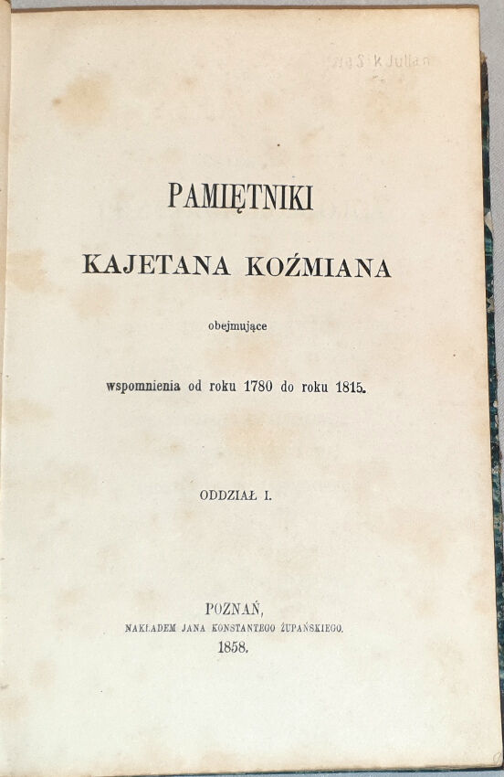 Koźmian - Pamiętniki Kajetana Koźmiana